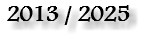 2013 / 2025